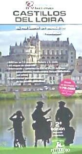 Portada de Castillos del Loira : El río Loira en bicicleta