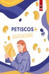 Petiscos+: Máis alá da lectura