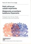 Petit refranyer català-esperanto / Malgranda proverbaro kataluna-Esperanto