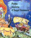 Petita història d'Angel Guimerà