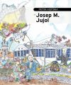 Petita història de Josep M. Jujol