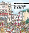 Petita història de La Festa Major de Sitges