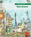 Petite histoire de Barcelone