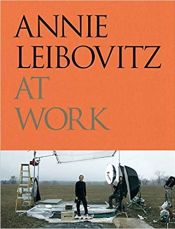 Portada de ANNIE LEIBOVITZ AT WORK