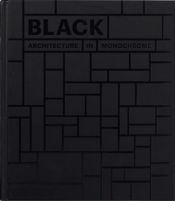 Portada de BLACK: ARCHITECTURE IN MONOCHROME