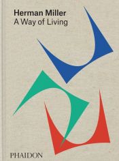 Portada de Herman Miller : A Way of Living
