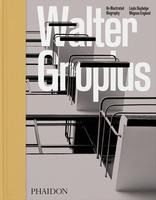 Portada de Walter Gropius, an Illustrated Biography