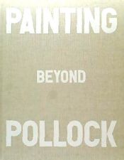 Portada de Painting Beyond Pollock