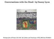 Portada de Danny Lyon : conversations with the dead