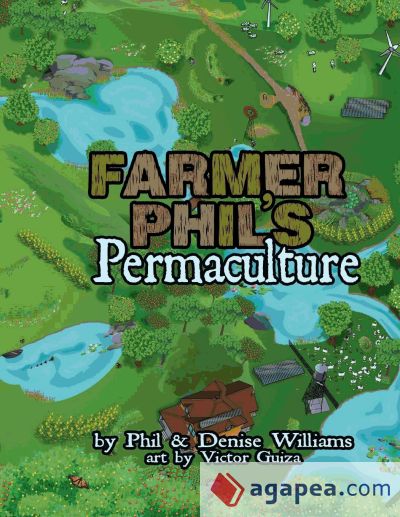 Farmer Philâ€™s Permaculture