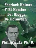 Portada de Sherlock Holmes y el hombre del bloque de hormigon (Ebook)