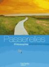 Philosophie Tles L, Es, S Passerelles