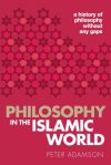 Philosophy in the Islamic World