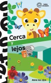 Portada de CERCA Y LEJOS. ABRE LOS OJOS. BABY EINSTEIN