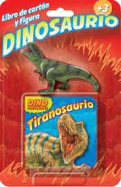 Portada de TIRANOSAURIO LIBRO DE CARTON Y FIGURA DINOSAURIO