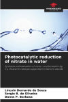 Photocatalytic reduction of nitrate in water