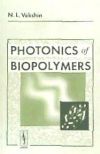 Photonics of biopolymers