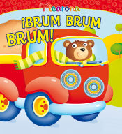 Portada de ¡Brum, brum, brum! =Brum, Brum, Brum!