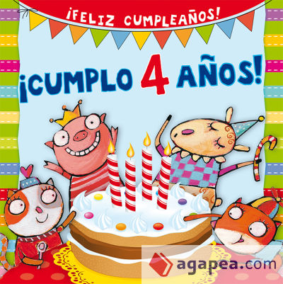 ¡Cumplo 4 años!