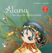 Portada de ALANA I LES ALGUES MISTERIOSES