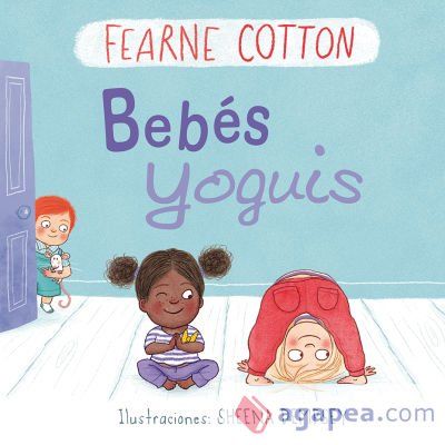 BEBÉS Y YOGUIS BEBÉS Y YOGUIS