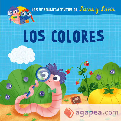 COLORES, LOS . LOS DESCUBRIMIENTOS DE LUCAS Y LUCÍA