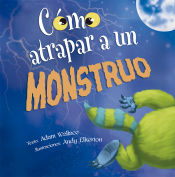 Portada de Cómo atrapar a un monstruo