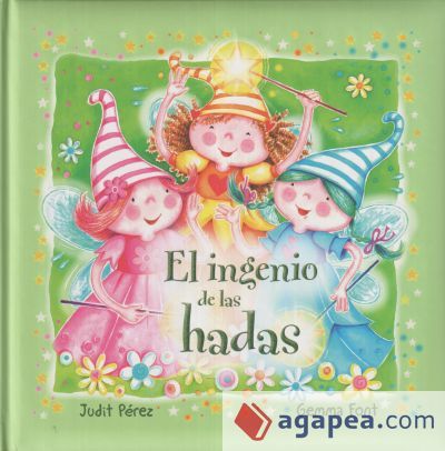 El ingenio de las hadas El ingenio de las hadas