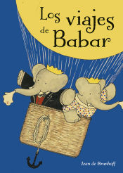 Portada de LOS VIAJES DE BABAR