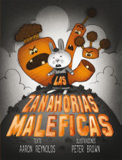 Portada de Las zanahorias maléficas