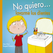 Portada de NO QUIERO... LAVARME LOS DIENTES