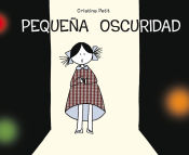 Portada de PEQUEÑA OSCURIDAD