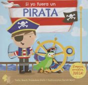 Portada de Si yo fuera un pirata