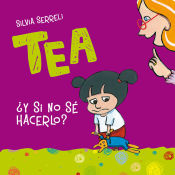 Portada de TEA Y SI NO SE HACERLO