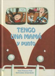 Portada de TENGO UNA MAMA Y PUNTO