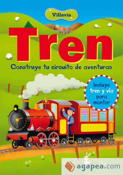 TREN VILLAVÍA . CONSTRUYE TU CIRCUITO DE AVENTURAS