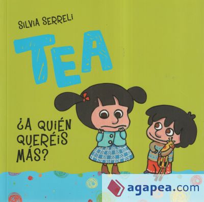 Tea. ¿A quién quieres más?