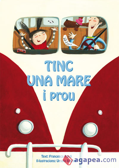 Tinc una mare i prou