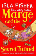 Portada de MARGE AND THE SECRET TUNNEL