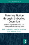 Picturing Fiction through Embodied Cognition