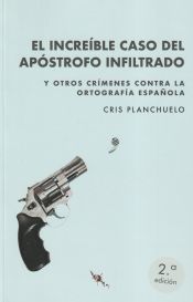 Portada de El increíble caso del apóstrofo infiltrado