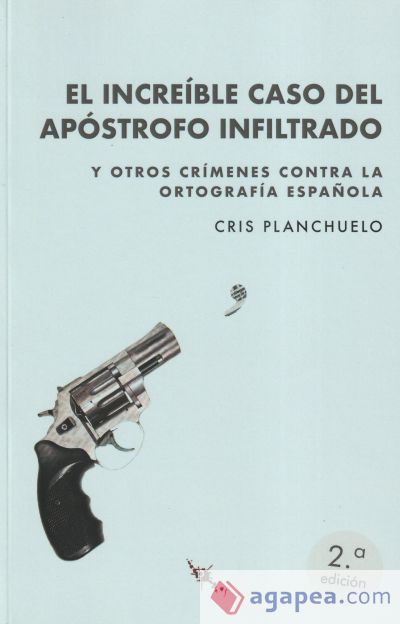 El increíble caso del apóstrofo infiltrado