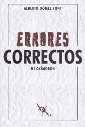 Portada de Errores correctos : mi oxímoron