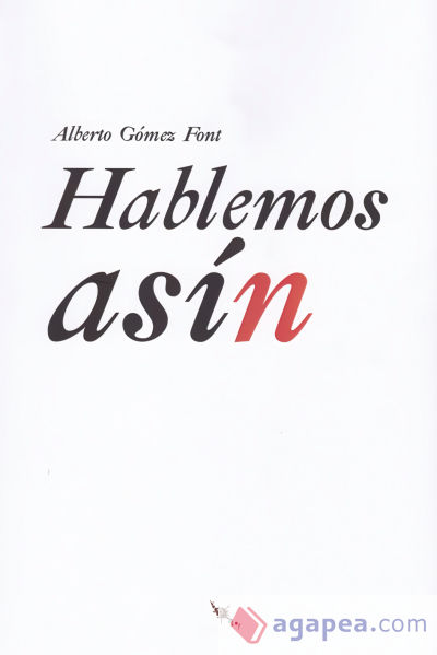 Hablemos asín