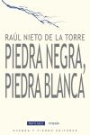 Piedra negra, piedra blanca