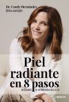 Piel radiante en 8 pasos