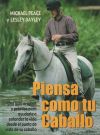 Piensa Como Tu Caballo