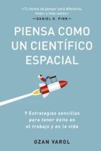 Portada de Piensa como un científico espacial (Ebook)