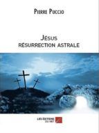 Portada de Jésus Résurrection Astrale (Ebook)