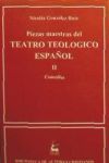 Piezas maestras del teatro teológico español. II. Comedias